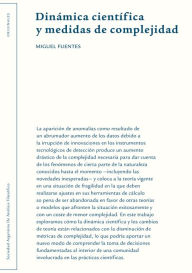 Title: Dinámica científica y medidas de complejidad, Author: Miguel Fuentes