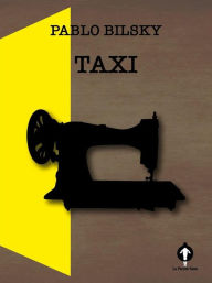 Title: Taxi, Author: Pablo Bilsky