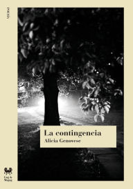 Title: La contingencia, Author: Alicia Genovese