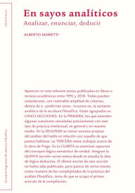 Title: En sayos analíticos: Analizar, enunciar, deducir, Author: Alberto Moretti