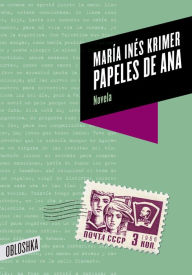 Title: Papeles de Ana, Author: Maria Ines Krimer