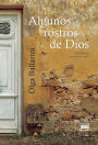 Algunos rostros de Dios: Poemas