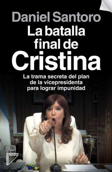 La batalla final de Cristina