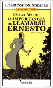 La Importancia de llamarse ernesto