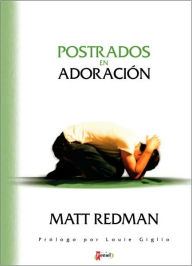 Postrados en adoracion