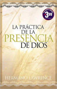 La Practica de la presencia de Dios
