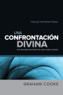 Una confrontacion divina