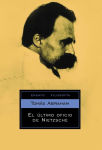 Alternative view 1 of El último oficio de Nietzsche