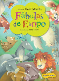 Title: Fábulas de Esopo / Aesop's Fables, Author: Esopo