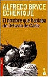 El hombre que hablaba de Octavia de Cádiz