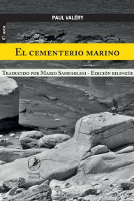 Title: El cementerio marino: Edición bilingüe, Author: Paul ValTry