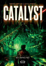 Title: Catalyst, Author: S.J. Kincaid