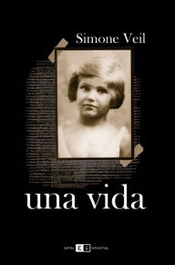 Title: Una vida, Author: Simone Veil