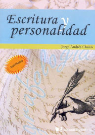 Title: Escritura y personalidad, Author: Jorge Andrés Chaluk