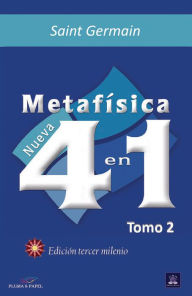 Title: Nueva Metafísica 4 en 1: Tomo 2. Edición Tercer Milenio, Author: Maestro Saint Germain