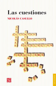 Title: Las cuestiones, Author: Nicolás Casullo