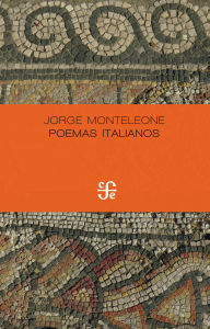Title: Poemas italianos, Author: Jorge Monteleone