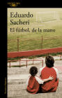 El fútbol, de la mano