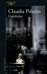 Title: Catedrales, Author: Claudia Piñeiro
