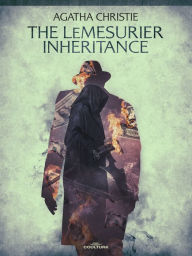 Title: The LeMesurier Inheritance, Author: Agatha Christie