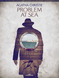 Title: Problem at Sea, Author: Agatha Christie