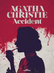Title: Accident, Author: Agatha Christie