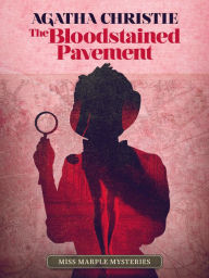 Title: The Bloodstained Pavement, Author: Agatha Christie