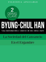 Title: BYUNG-CHUL HAN: Una introducción y síntesis de dos obras clave La Sociedad del Cansancio y En el enjambre, Author: Cooltura