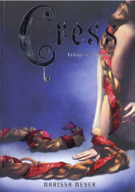 Title: Cress (Crónicas lunares #3), Author: Marissa Meyer