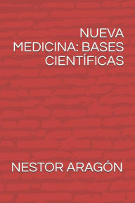 Title: Nueva Medicina: Bases Cientï¿½ficas, Author: Nestor Manuel Aragon