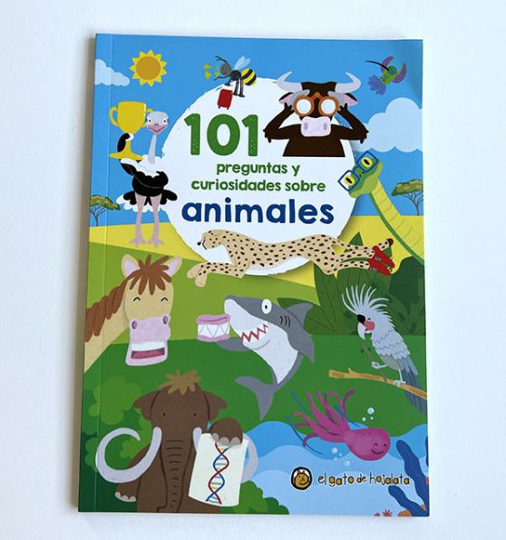 101 preguntas y curiosidades sobre animales / 101 Questions and Curiosities abou t Animals