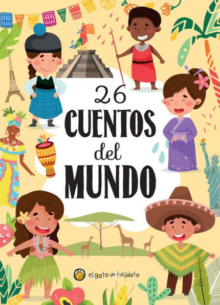 26 cuentos del mundo / 26 Stories from around the World