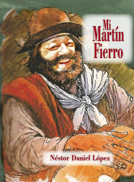 Mi Martin Fierro