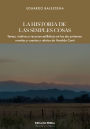 La historia de las simples cosas: Temas, motivos y recursos estilísticos en las dos primeras novelas y cuentos y relatos de Haroldo Conti