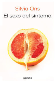 Title: El sexo del síntoma, Author: Silvia Ons