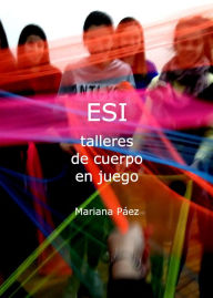 Title: ESI Talleres de cuerpo en juego, Author: Mariana Páez