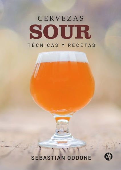 Cervezas Sour: Técnicas y recetas