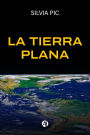 La Tierra Plana