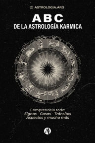 Title: ABC de la Astrología Kármica, Author: Astrologia.Arg