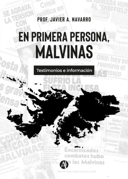 En primera persona, Malvinas: Testimonios e información