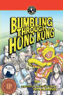 Bumbling Through Hong Kong