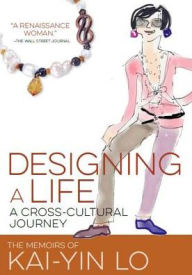 Designing a Life: A Cross-Cultural Journey