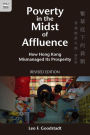 Poverty in the Midst of Affluence: How Hong Kong Mismanaged Its Prosperity