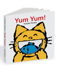 Title: Yum Yum!: An Interactive Book All About Eating!, Author: Yusuke Yonezu