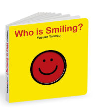 Title: Who is Smiling?: An Interactive Book of Smiling Faces, Author: Yusuke Yonezu