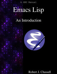 Title: Emacs Lisp - An Introduction, Author: Robert J Chassell