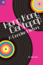 Hong Kong Cantopop: A Concise History