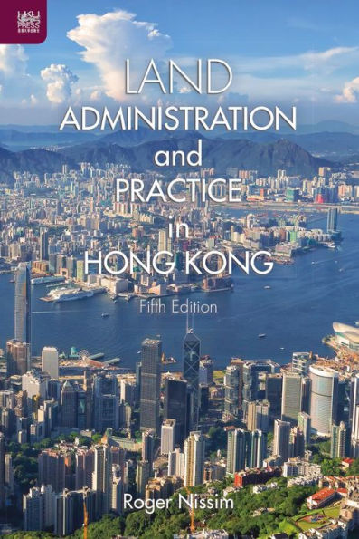 Land Administration and Practice in Hong Kong