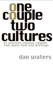 Title: One Couple Two Cultures, Author: Dan Waters