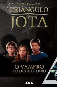 O Vampiro do Dente de Ouro